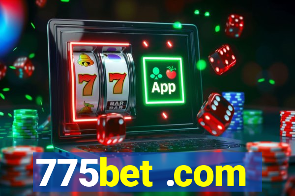 775bet .com